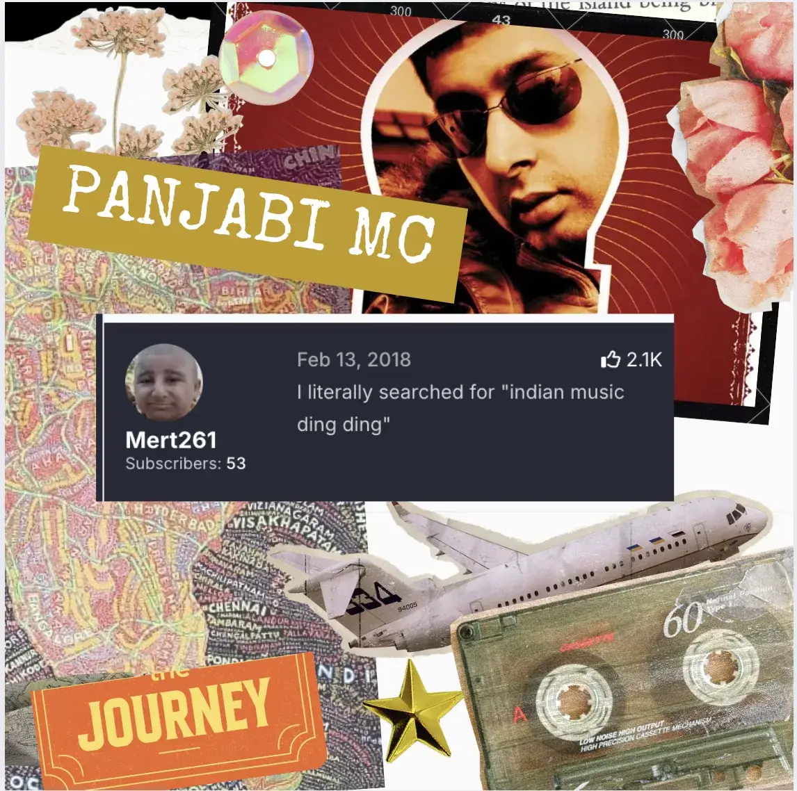Collage featuring Panjabi MC, a YouTube comment about searching "Indian music ding ding," vintage cassette, airplane, and cultural references to Mundian To Bach Ke